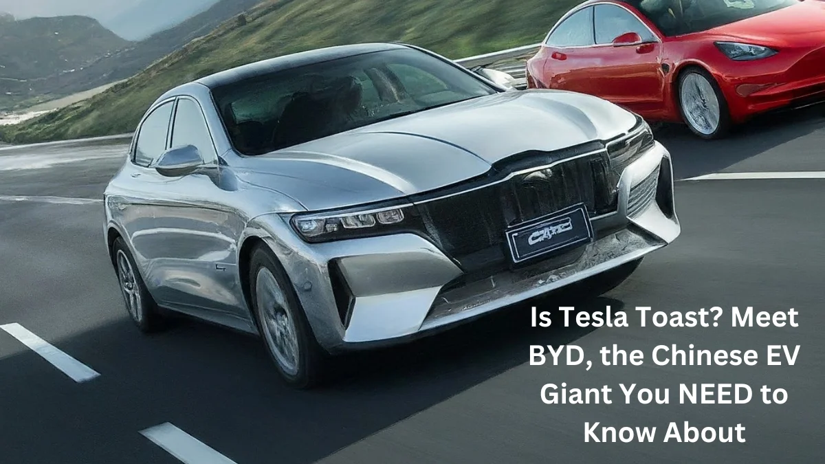 BYD: The Chinese Electric Car Giant Taking on Tesla