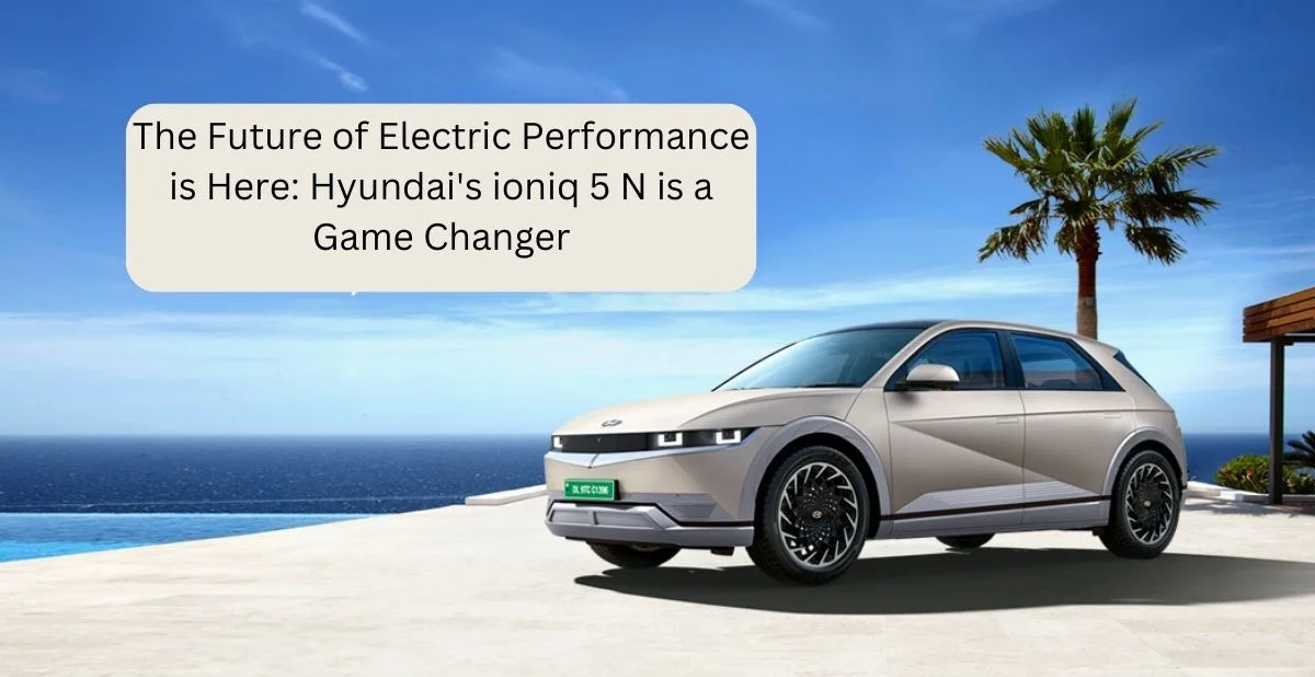 Hyundai Unveils the ioniq 5 N: A Powerful Electric Performance Car